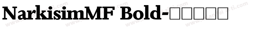 NarkisimMF Bold字体转换